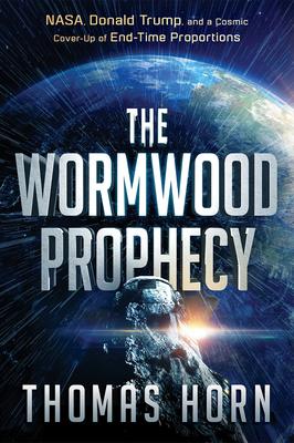 The wormwood prohecy